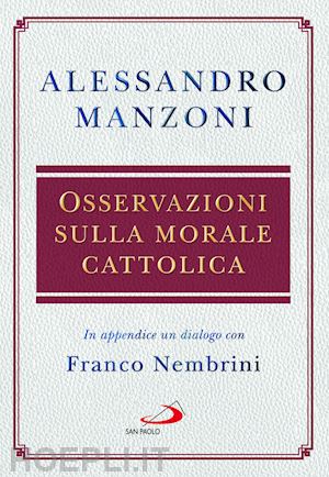 manzoni alessandro; colombo u. (curatore) - osservazioni sulla morale cattolica