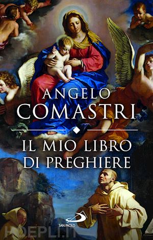 comastri angelo - il mio libro di preghiere