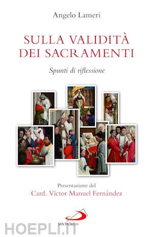 lameri angelo - sulla validita' dei sacramenti