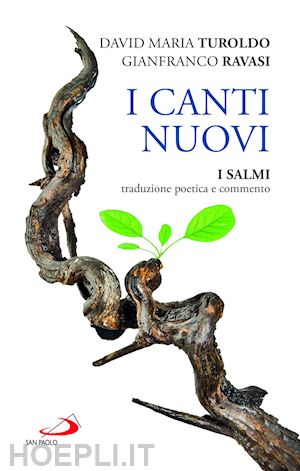 turoldo david maria; ravasi gianfranco - i canti nuovi