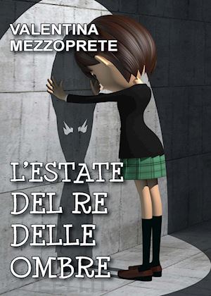 mezzoprete valentina - l'estate del re delle ombre