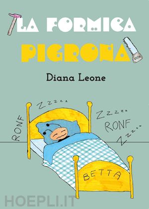 leone diana - la formica pigrona