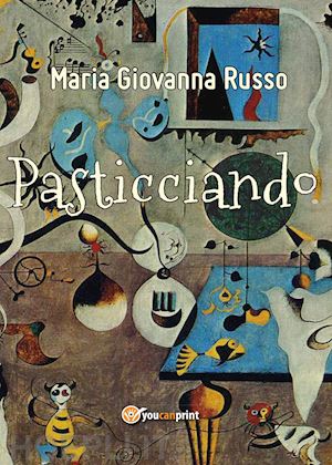 russo maria giovanna - pasticciando