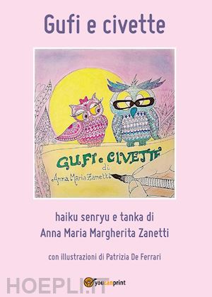 zanetti anna maria margherita - gufi e civette