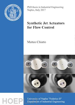 chiatto matteo - synthetic jet actuators for flow control