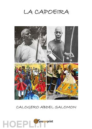 abdel salomon calogero - la capoeira