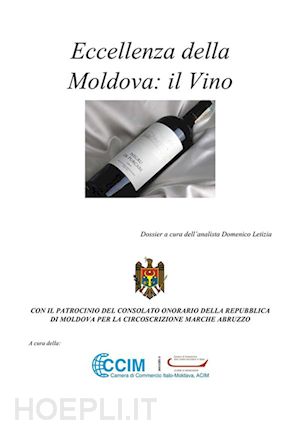 domenico letizia - eccellenza della moldova: il vino