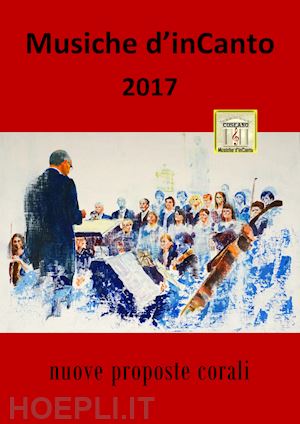 piccoli cornelio - musiche d'incanto 2017