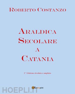 costanzo roberto - araldica secolare a catania