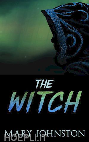 mary johnston - the witch