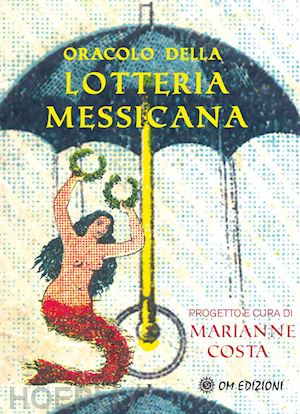 costa marianne (progetto) - oracolo della lotteria messicana - libretto e 54 carte