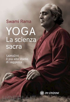 rama swami - yoga - la scienza sacra