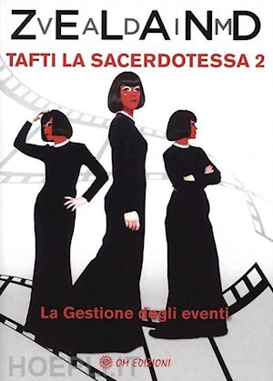 vadim zeland - tafti la sacerdotessa 2