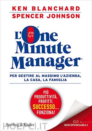 blanchard kenneth; johnson spencer - il nuovo one minute manager