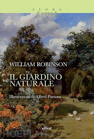 robinson william - il giardino naturale