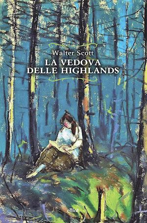 scott walter - la vedova delle highlands