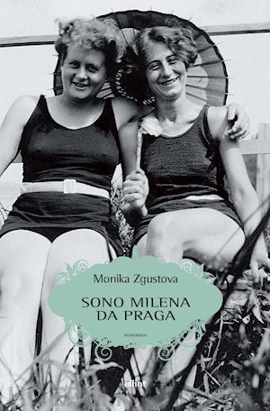 zgustova monica - sono milena da praga