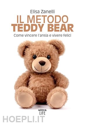 zanelli elisa - il metodo teddy bear