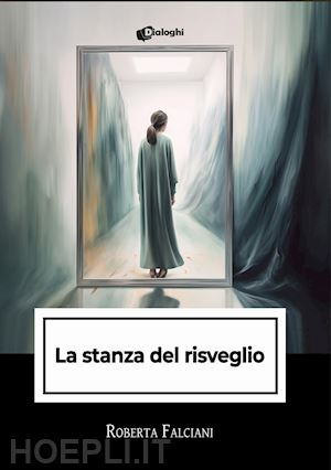 falciani roberta - la stanza del risveglio