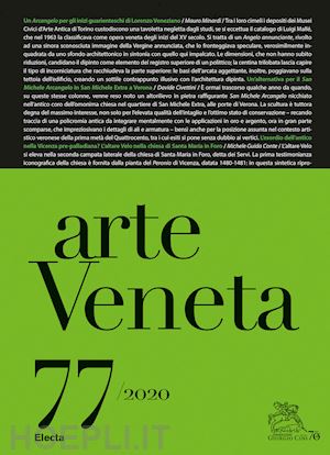 aa.vv. - arte veneta. rivista di storia dell'arte (2020). vol. 77