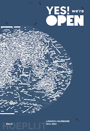 novembre f. (curatore) - yes! we're open. lavazza calendars 2014-2023