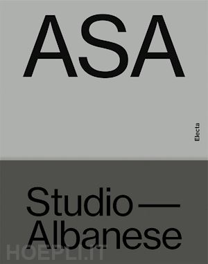 aa.vv. - asa studio albanese. ediz. illustrata