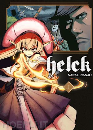 nanaki nanao - helk. vol. 1