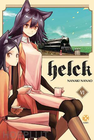 nanao nanaki - helck. vol. 6