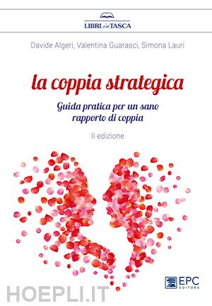 algeri davide, guarasci valentina, lauri simona - la coppia strategica