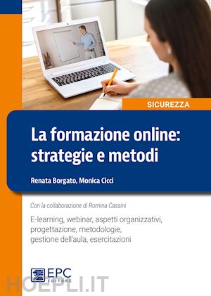 borgato renata; cicci monica - la formazione on line. strategie e metodi