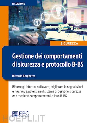 borghetto riccardo - gestione dei comportamenti di sicurezza e protocollo b-bs