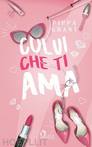 grant pippa - colui che ti ama