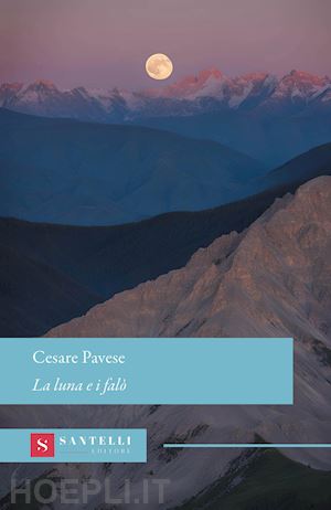 pavese cesare - la luna e i falo'