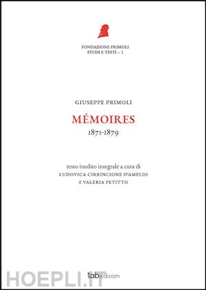 giuseppe primoli - mémoires. 1871-1879