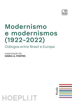 various - modernismo e modernismos (1922-2022)