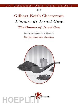 gilbert keith chesterton - l’onore di israel gow/the honour of israel gow