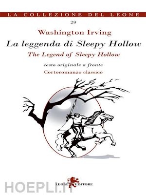 washington irving - la leggenda di sleepy hollow