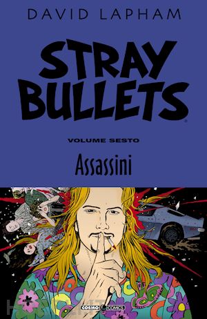 lapham david - stray bullets. vol. 6: assassini