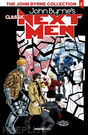 byrne john - next men classic. the john byrne collection. vol. 2