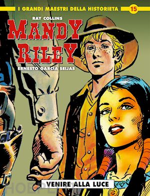 collins ray - mandy riley. vol. 3: venire alla luce