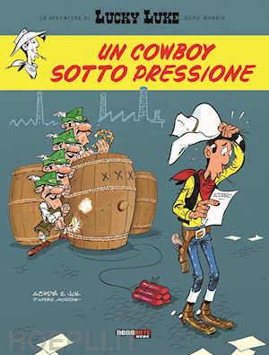 achde'; jul - un cowboy sotto pressione. lucky luke