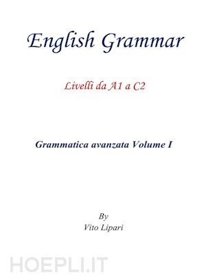 vito lipari - english grammar vol. 1