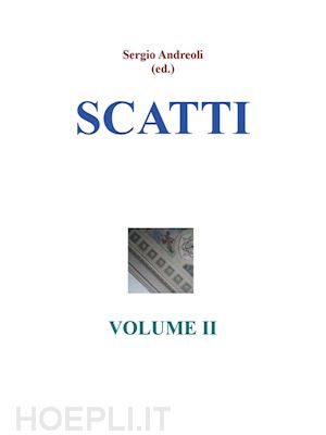 sergio andreoli - scatti in disordine - volume ii