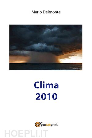 mario delmonte - clima 2010