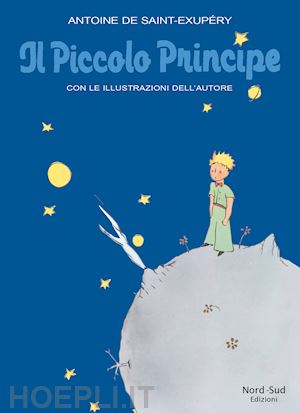 saint-exupery antoine de - il piccolo principe. edizione natalizia. ediz. speciale
