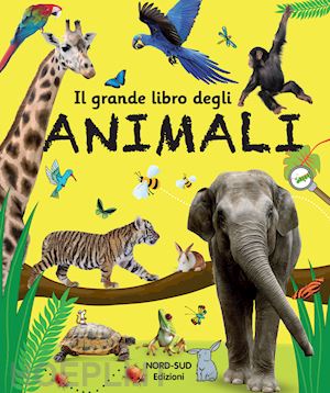 aa.vv. - il grande libro degli animali