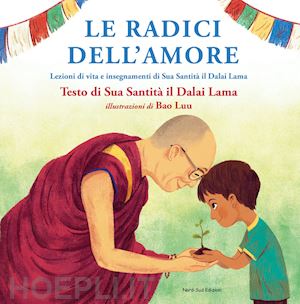 gyatso tenzin (dalai lama); luu bao - le radici dell'amore