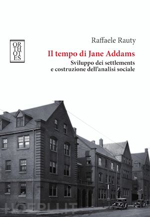 rauty raffaele - il tempo di jane addams