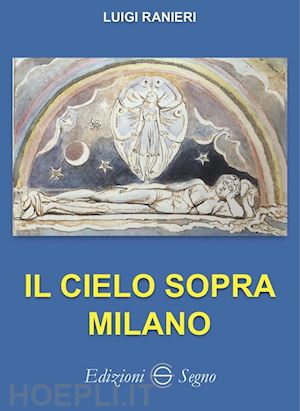 ranieri luigi - il cielo sopra milano