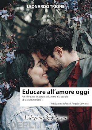 trione leonardo - educare all'amore oggi